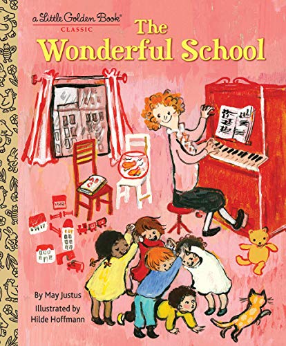 Book Cover The Wonderful School (Little Golden Book)