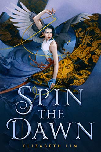 Book Cover Spin the Dawn (The Blood of Stars)