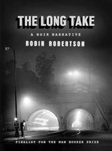Book Cover The Long Take: A noir narrative
