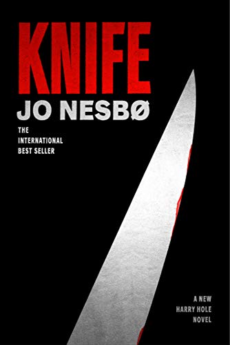 Book Cover Knife: A New Harry Hole Novel (Harry Hole Series)