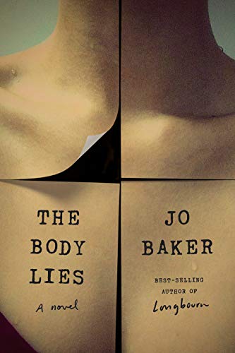 Book Cover The Body Lies: A novel