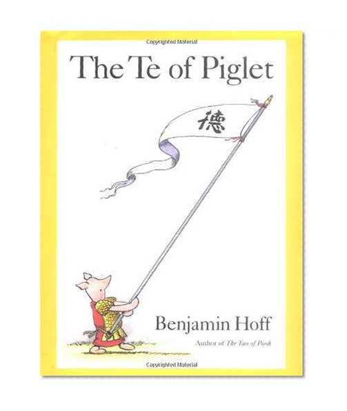 Book Cover The Te of Piglet (Winnie-the-Pooh)