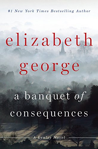 Book Cover A Banquet of Consequences: A Lynley Novel