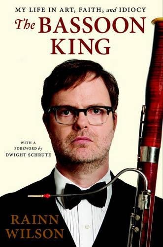 Book Cover The Bassoon King: My Life in Art, Faith, and Idiocy
