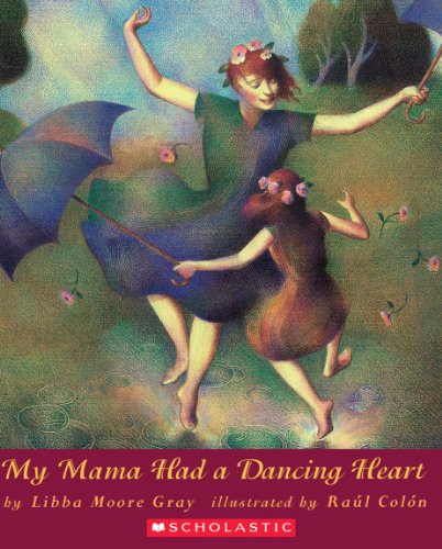 Book Cover My Mama Had A Dancing Heart (Orchard Paperbacks)