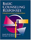 Book Cover Basic Counseling Responses: A Multimedia Learning System for the Helping Professions (HSE 125 Counseling)