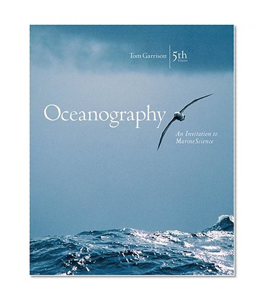 Book Cover Oceanography: An Invitation to Marine Science (with OceanographyNow, InfoTrac)