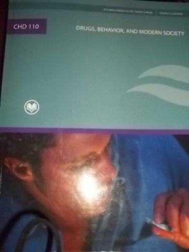 Drugs, Behavior and modern society