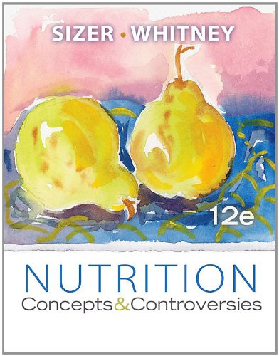 Book Cover Nutrition: Concepts and Controversies, 12th Edition (Available Titles CourseMate)