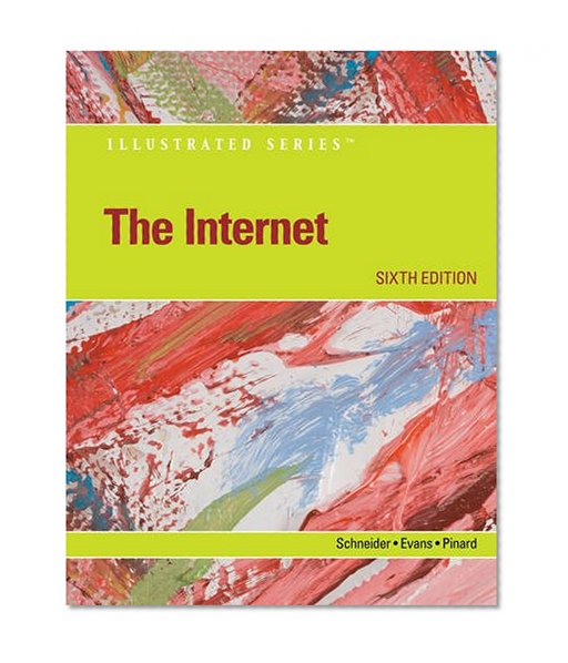 Book Cover The Internet - Illustrated (Available Titles Skills Assessment Manager (SAM) - Office 2010)