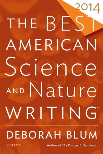 Book Cover The Best American Science and Nature Writing 2014 (The Best American Series ®)