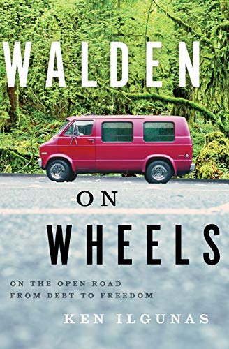 Book Cover Walden on Wheels: On The Open Road from Debt to Freedom