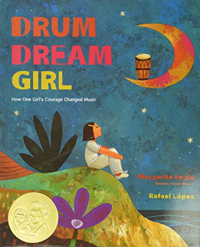 Book Cover Drum Dream Girl: How One Girl's Courage Changed Music