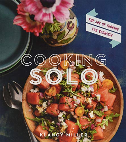 Book Cover Cooking Solo: The Fun of Cooking for Yourself