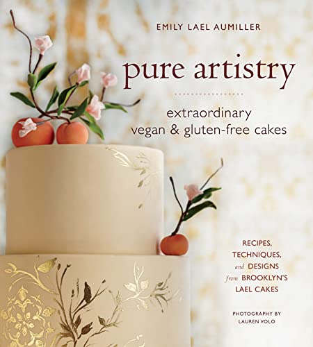 Book Cover Pure Artistry: Extraordinary Vegan and Gluten-Free Cakes