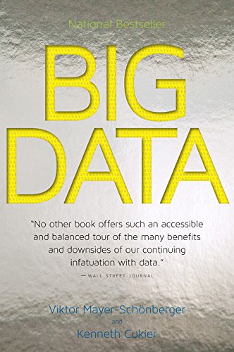 Book Cover Big Data: A Revolution That Will Transform How We Live, Work, and Think