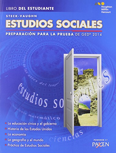 Steck-Vaughn GED: Test Prep 2014 GED Social Studies Spanish Student Edition 2014 (Spanish Edition)