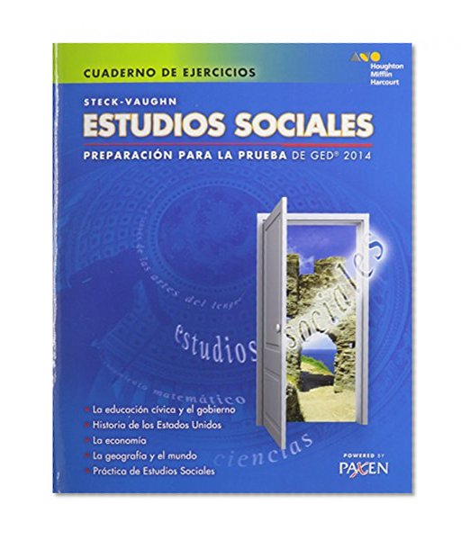 Steck-Vaughn GED: Test Prep 2014 GED Social Studies Spanish Student Workbook (Spanish Edition)