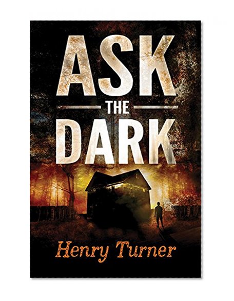 Ask the Dark