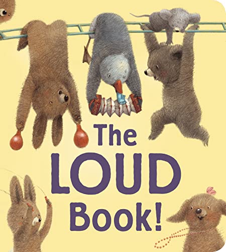 Book Cover The Loud Book! padded board book