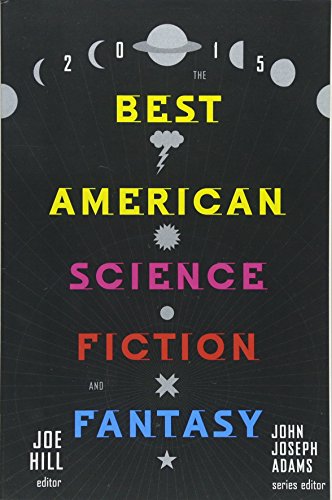 Book Cover The Best American Science Fiction and Fantasy 2015 (The Best American Series Â®)