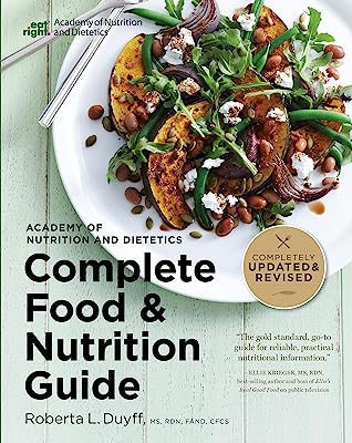 Book Cover Academy Of Nutrition And Dietetics Complete Food And Nutrition Guide, 5th Ed