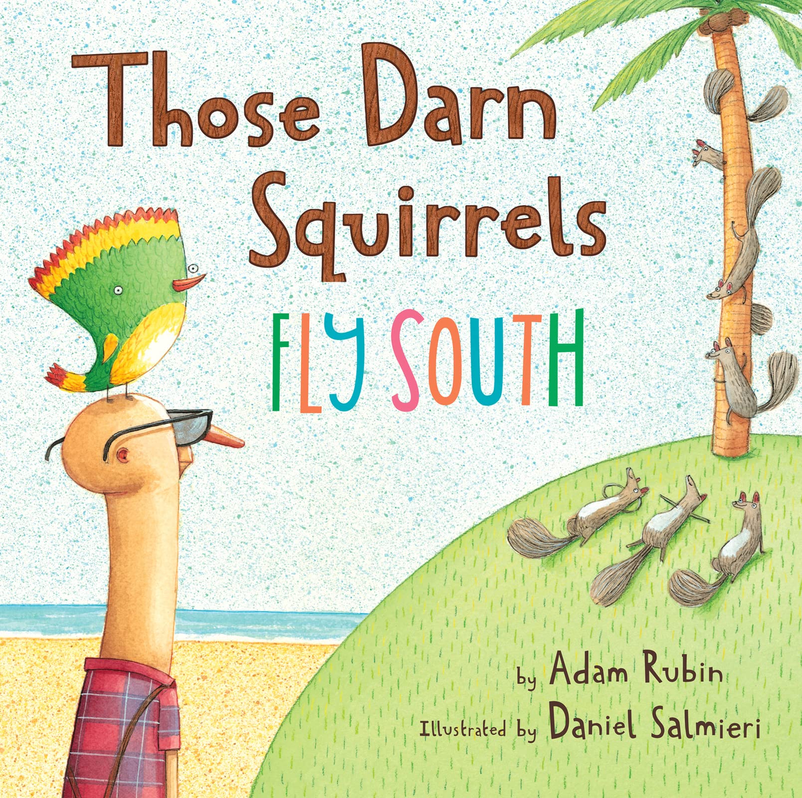 Book Cover Those Darn Squirrels Fly South