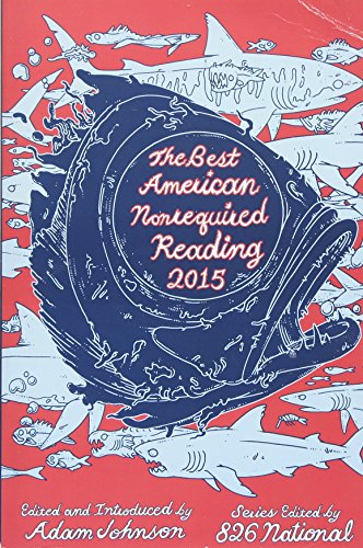Book Cover The Best American Nonrequired Reading 2015 (The Best American Series Â®)