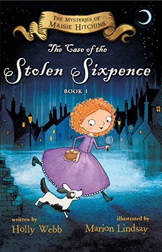 Book Cover The Case of the Stolen Sixpence: The Mysteries of Maisie Hitchins Book 1