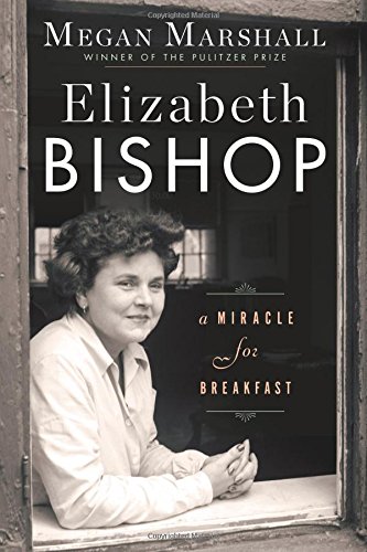 Book Cover Elizabeth Bishop: A Miracle for Breakfast