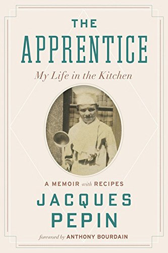 Book Cover The Apprentice: My Life in the Kitchen