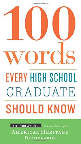 Book Cover 100 Words Every High School Graduate Should Know
