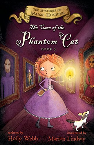 Book Cover The Case of the Phantom Cat: The Mysteries of Maisie Hitchins, Book 3 (3)