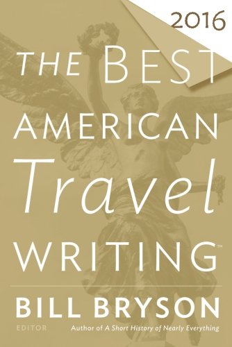 Book Cover Best American Travel Writing 2016 (The Best American Series ®)