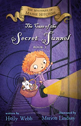 Book Cover The Case of the Secret Tunnel (The Mysteries of Maisie Hitchins, 5)