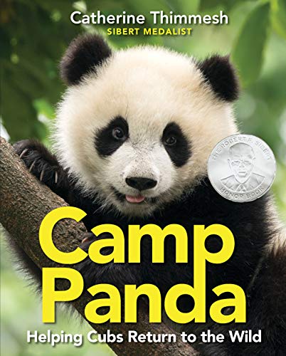 Book Cover Camp Panda: Helping Cubs Return to the Wild
