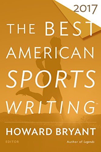 Book Cover The Best American Sports Writing 2017 (The Best American Series Â®)