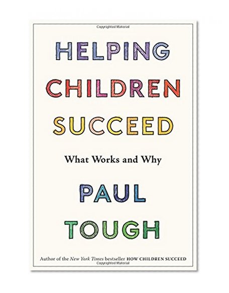 Book Cover Helping Children Succeed: What Works and Why