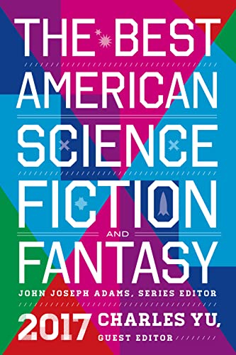 Book Cover The Best American Science Fiction And Fantasy 2017