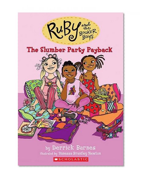 Book Cover Ruby and the Booker Boys #3: Slumber Party Payback