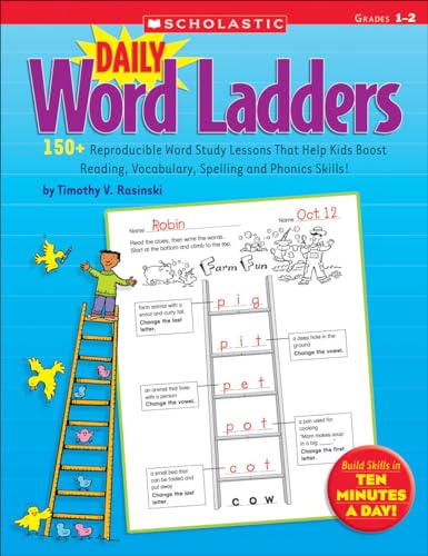 Book Cover Daily Word Ladders: Grades 1–2: 150+ Reproducible Word Study Lessons That Help Kids Boost Reading, Vocabulary, Spelling and Phonics Skills!