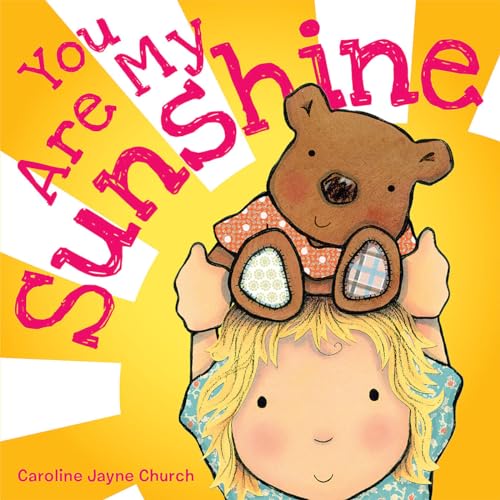 Book Cover You Are My Sunshine (Caroline Jayne Church)