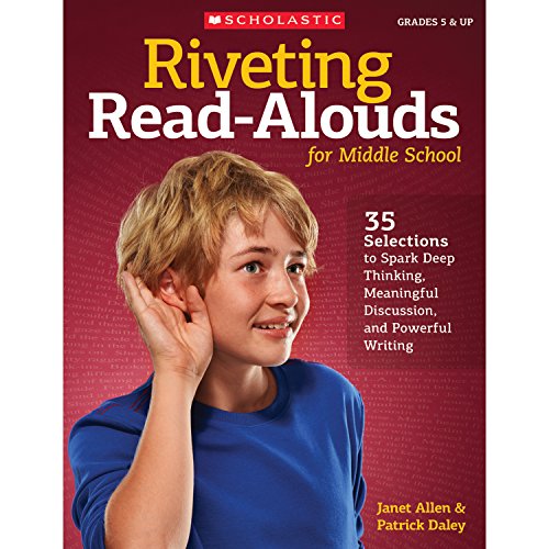 Book Cover Riveting Read-Alouds for Middle School: 35 Selections to Spark Deep Thinking, Meaningful Discussion, and Powerful Writing