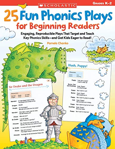 Book Cover 25 Fun Phonics Plays for Beginning Readers: Engaging, Reproducible Plays That Target and Teach Key Phonics Skills—and Get Kids Eager to Read!