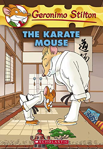 Book Cover The Karate Mouse (Geronimo Stilton, No. 40)