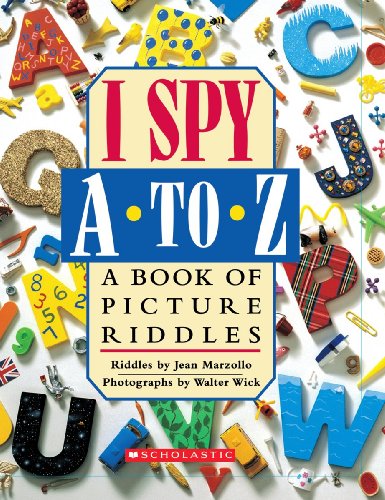 Book Cover I Spy A To Z: A Book of Picture Riddles