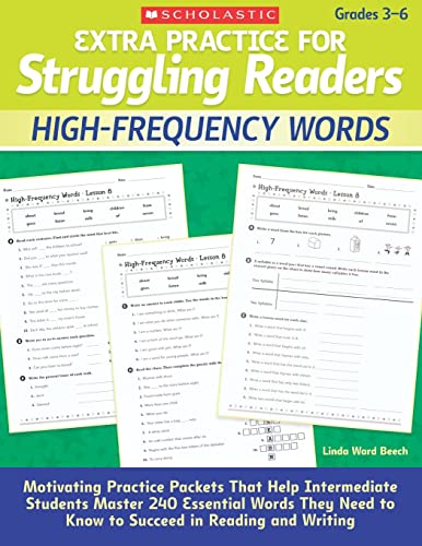 Book Cover Extra Practice for Struggling Readers: High-Frequency Words: Motivating Practice Packets That Help Intermediate Students Master 240 Essential Words They Need to Know to Succeed in Reading and Writing