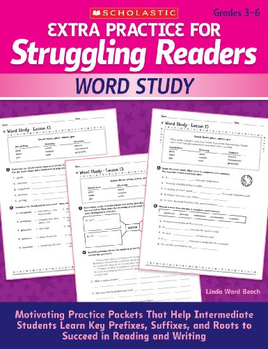 Book Cover Extra Practice for Struggling Readers: Word Study: Motivating Practice Packets That Help Intermediate Students Learn Key Prefixes, Suffixes, and Roots to Succeed in Reading and Writing