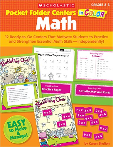 Pocket-Folder Centers in Color: Math: 12 Ready-to-Go Centers That Motivate Students to Practice and Strengthen Essential Math Skills-Independently!