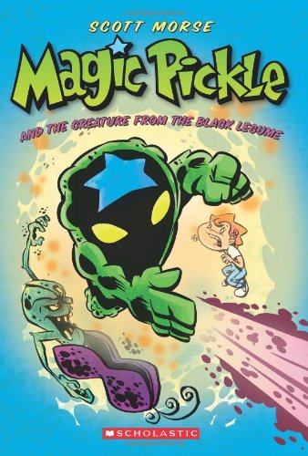 Book Cover Magic Pickle And The Creature From The Black Legume